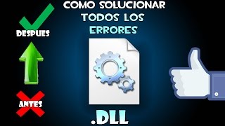 Como solucionar TODOS los Errores DLL de Juegos o Programas Mejor Explicado [upl. by Reynolds]