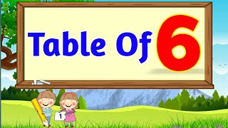 Table of 6Learn Multiplication Table of Six 6 x 1  6Times Tables Practice6 Times Tables [upl. by Nylteak]