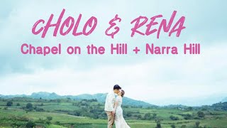 CHOLO amp RENA  Chapel on the Hill  Narra Hill  Tagaytay Wedding [upl. by Oinotnas]