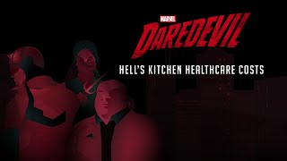 Hells Kitchen Healthcare Costs  Marvels Daredevil [upl. by Dunning158]