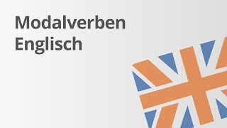 Übungsvideo  Modalverben in English  Englisch  Grammatik [upl. by Ethel445]