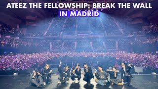 ATEEZ THE FELLOWSHIP BREAK THE WALL IN MADRID FULL CONCERT FANCAM HD 4K 230228 EUROPE TOUR 2023 [upl. by Obala]