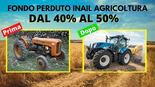 Bando Inail Agricoltura 2023 Contributo trattori a fondo perduto del 50 ContributiRegione [upl. by Melac]