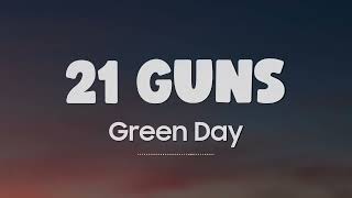 Green day 21 Guns lyrics [upl. by Andra]