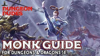 Monk Guide for Dungeons and Dragons 5e [upl. by Cand341]