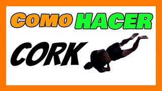 🟠 Tutorial de CORK  FÁCIL y RÁPIDO  Tricking Saltos mortales 7 [upl. by Iborian662]