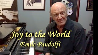 Joy to the World  Emile Pandolfi Concert piano [upl. by Hayidan]