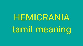 HEMICRANIA tamil meaningsasikumar [upl. by Pincas]