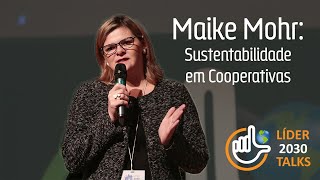 Maike Mohr  Unimed É possível implantar a sustentabilidade em cooperativas [upl. by Oninrutas]