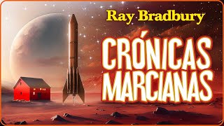 🎙️📕 AUDIOLIBRO COMPLETO ✔️ en ESPAÑOL latino voz HUMANA 👽 🚀 CRÓNICAS MARCIANAS de Ray Bradbury [upl. by Cornela]