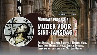 Muziek voor SintJansdag  Ars Musica en Ensemble Piacevole olv Gerben Budding [upl. by Justus502]