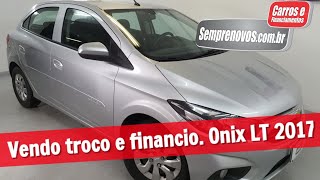 Vendo troco e financio Onix 2017 [upl. by Romeo]