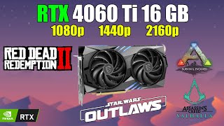 RTX 4060 Ti 16 GB  Test in 4 Games in 2024  1080p  1440p  4K [upl. by Lothair210]