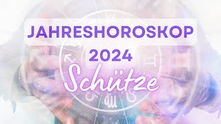 Jahreshoroskop 2024 für das Sternzeichen Schütze [upl. by Paradies]