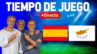 Directo del España 60 Chipre en Tiempo de Juego COPE [upl. by Aiuhsoj]