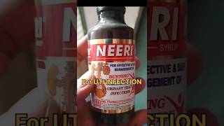 Honest review of NEERI Syrups in hindi  for UTI infection syrup YouTube Video shorts youtube [upl. by Nerti]