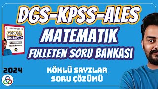 KÖKLÜ SAYILAR SORU ÇÖZÜMÜ  2024 DGS KPSS ALES MATEMATİK SORU BANKASI [upl. by Ameer]