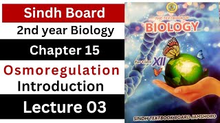 osmoregulation  introduction  homeostasis class 12 biology Sindh board New book [upl. by Eelamme76]