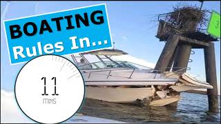 What Every Boater Needs to Know about Boating RulesSafety in 11 Mins [upl. by Polito]