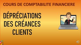 comment comptabiliser les dépréciations des créances clients [upl. by Frazer]