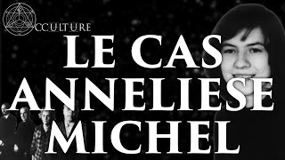 Le cas Anneliese Michel  Occulture Episode 14 [upl. by Elleinod15]