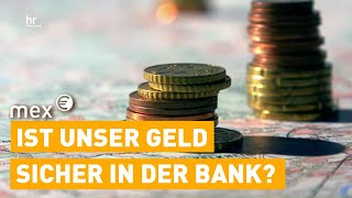 Bankenkrise – wie gut unser Geld im Fall der Fälle geschützt ist  mex [upl. by Shugart]