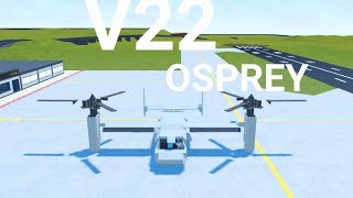 Plane Crazy V22 Osprey showcase [upl. by Savior]