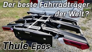 Thule Epos  Der beste Fahrradträger  Vergleich mit Thule EasyFold XT [upl. by Arne959]