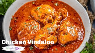 Chicken Vindaloo Recipe Goan Style Curry [upl. by Ansela642]