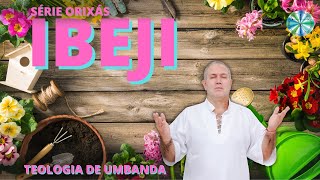 ORIXÁ IBEJI  Teologia de Umbanda  Paulo Ludogero [upl. by Barrus]