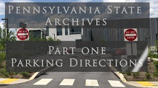 Pennsylvania State Archives  Parking Directions [upl. by Eybbob]