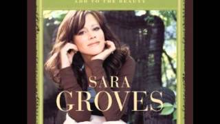 Sara Groves Loving a Person [upl. by Zehe]