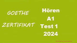 Goethe Zertifikat A1 Hören  2024  Test 1 [upl. by Swords10]