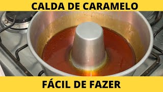 COMO FAZER CALDA DE CARAMELO PARA PUDIM [upl. by Arait]