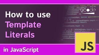 Template Literals in Javascript [upl. by Rodina]