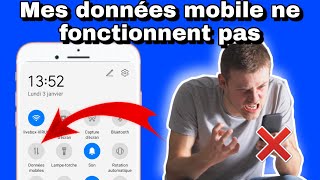 Comment régler le probleme de données mobile ne fonctionne pas [upl. by Nnazil]