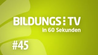 BildungsTV in 60 Sekunden  Ausgabe 45 [upl. by Annairt782]