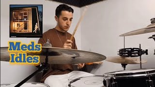 Meds  Idles  drum cover [upl. by Oiliduab]