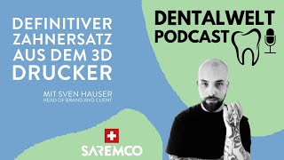 DENTALWELT PODCAST  Sven Hauser amp Miguel Basalo [upl. by Terza]