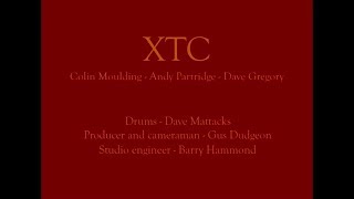 XTC Nonsuch  A Gus Dugeons Home Movie Chipping Norton Studios EnglandJulyAugust 1991 [upl. by Eimmat]