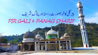 PANAG SHARIF VIA PIR GALI  AZAD KASHMIR S12 EP3 V279EP3 PIR GALI  PANAGH SHARIF [upl. by Remark842]