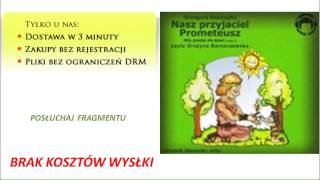 Nasz przyjaciel Prometeusz [upl. by Ylevol]