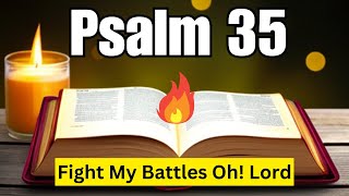 Psalm 35 Prayer for Divine Warfare [upl. by Malcolm]