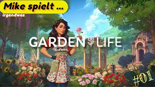 Mike spielt  Garden Life A Cozy Simulator  Traumgarten zum entspannen  01 [upl. by Ecnerat112]