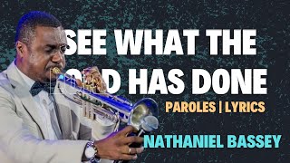 SEE WHAT THE LORD HAS DONE NATHANIEL BASSEY seewhatthelordhasdone namesofGodnathanielbassey [upl. by Anahc826]