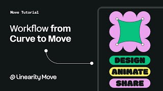 How to work seamlessly between Linearity Curve and Move [upl. by Inimak]