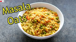 Masala Oats Recipe  Masala Vegetable Oats Recipes For Weight Loss  Dinner Recipes  Skinny Recipes [upl. by Macmillan]