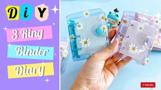 How to make journal Diary DIY mini 3 ring binder notebook Diary [upl. by Tony918]