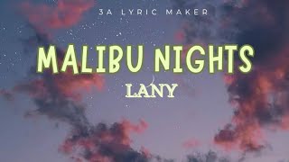 LANY  Malibu Nights Lyrics foryou lyrics lany [upl. by Enneillij]