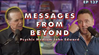 Messages from Beyond  Psychic Medium John Edward  Chazz Palminteri Show  EP 137 [upl. by Aynatal]